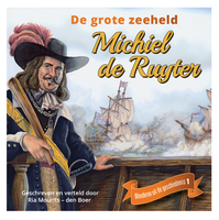 Michiel de Ruyter_de grote zeeheld_bestelmuziek.nu